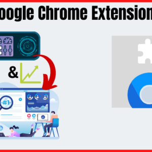 Chrome Extensions